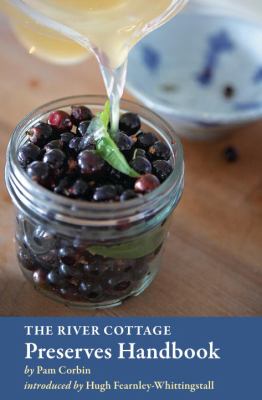 River Cottage preserves handbook