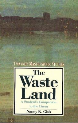 The waste land : a poem of memory and desire