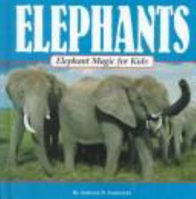 Elephant magic for kids