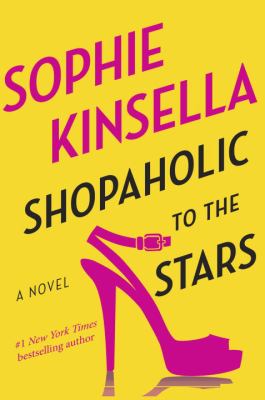 Shopaholic to the stars : a novel