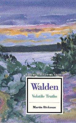 Walden : volatile truths