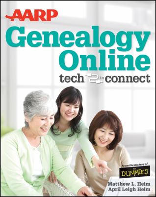 AARP genealogy online : tech to connect