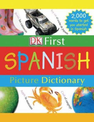 First Spanish picture dictionary.
