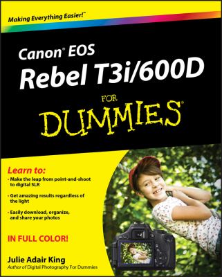 Canon EOS Rebel T3i/600D for dummies