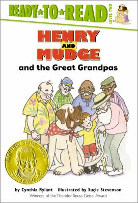 Henry and Mudge and the Great Grandpas: the twenty-sixth book of their adventures