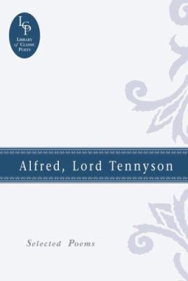 Alfred, Lord Tennyson, Selected poems