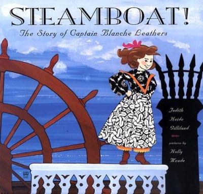Steamboat : the story of Captain Blanche Leathers