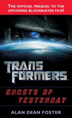 Transformers : Ghosts of yesterday