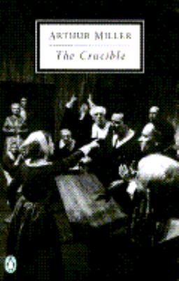 The crucible : a play in four acts