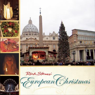 Rick Steves' European Christmas