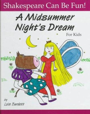 A midsummer night's dream for kids