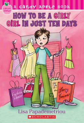 How to be a girly girl in just ten days