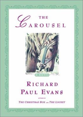 The Carousel: a novel