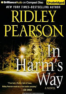 In harm's way : a novel