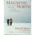 Magnetic north : a trek across Canada