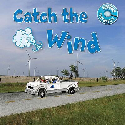 Catch the wind