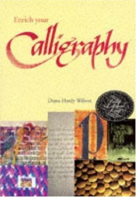 Enrich your calligraphy