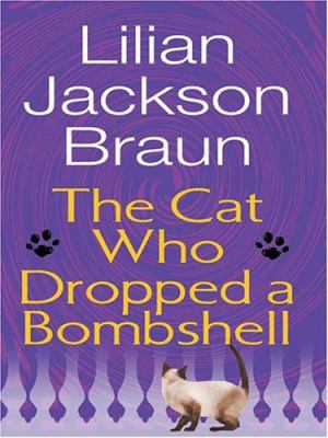 The cat who dropped a bombshell