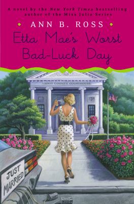 Etta Mae's worst bad-luck day : a Miss Julia novel