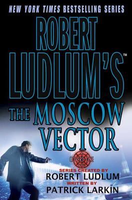 Robert Ludlum's The Moscow vector