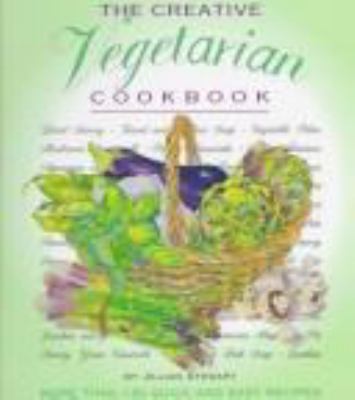 The creative vegetarian cookbook