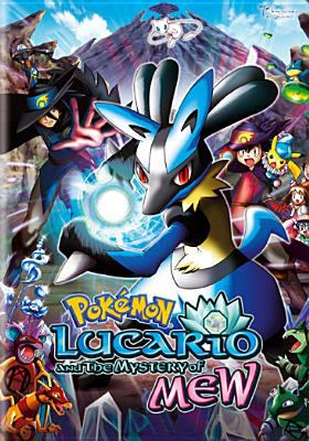 Pokémon. Lucario and the mystery of Mew.