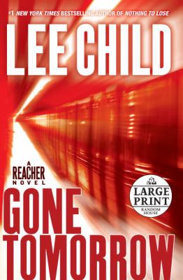 Gone tomorrow : a Reacher novel