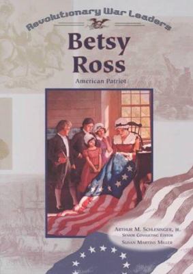 Betsy Ross : American patriot