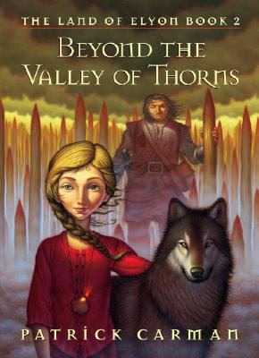 Beyond the valley of thorns