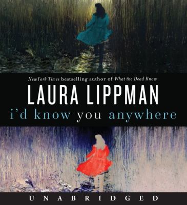 I'd know you anywhere : a novel