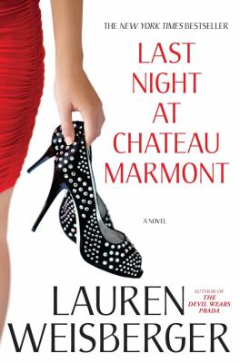 Last night at Chateau Marmont : a novel