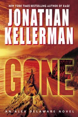 Gone: an Alex Delaware novel