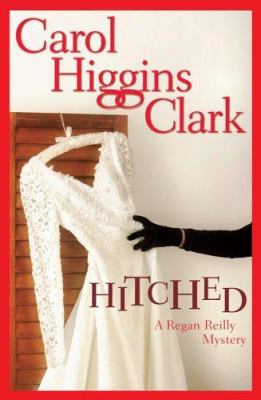 Hitched: a Regan Reilly Mystery