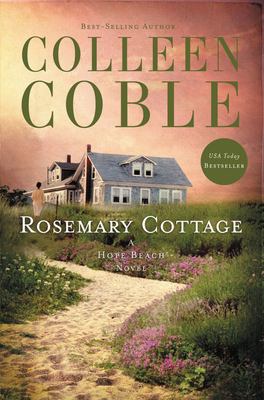 Rosemary cottage : a Hope Beach novel