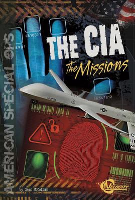 The CIA : the missions