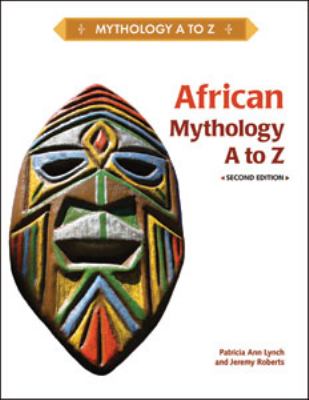 African mythology, A to Z
