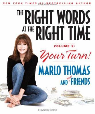 The right words at the right time. Volume 2, Your turn!  /