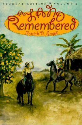 A land remembered. : student edition. Volume two