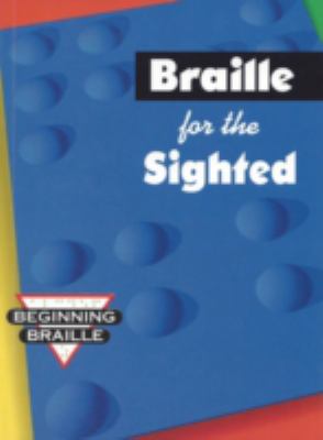 Braille for the sighted