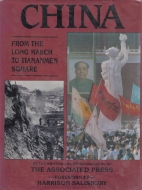 China : from the Long March to Tiananmen Square