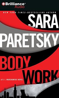 Body work : a V.I. Warshawski novel