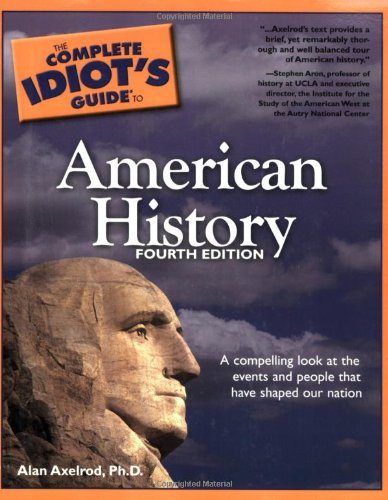 The complete idiot's guide to American history