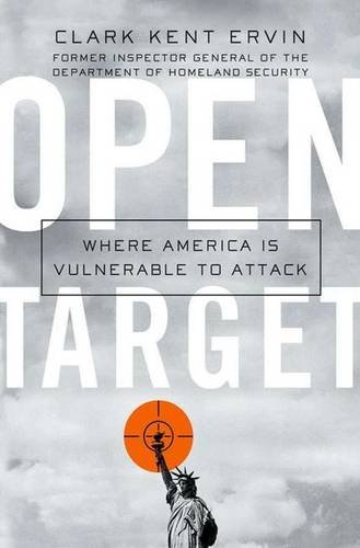 Open target : where America is vulnerable to attack