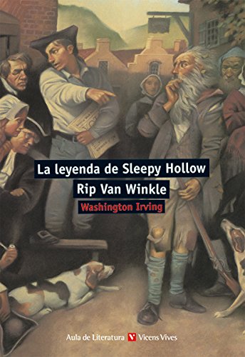 La leyenda de Sleepy Hollow ; : Rip Van Winkle