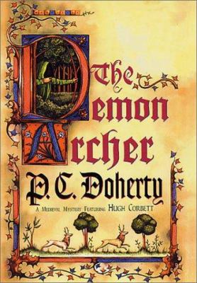 The Demon Archer : P.C. Doherty