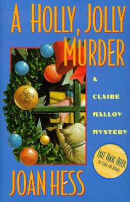 A Holly, Jolly Murder: a Claire Malloy mystery