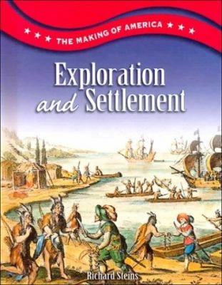 Exploration and settlement : Richard Steins.