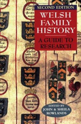 Welsh family history : a guide to research