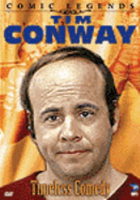 Tim Conway : timeless comedy