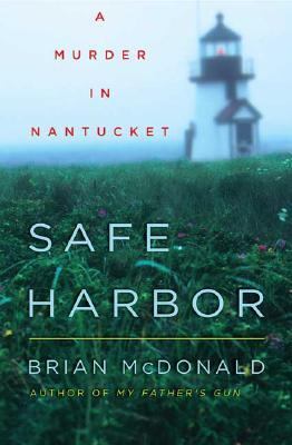 Safe harbor : a murder in Nantucket